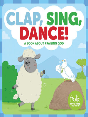 cover image of Clap, Sing, Dance!
